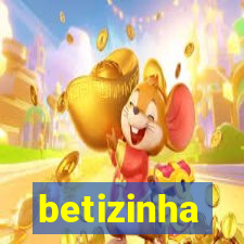 betizinha