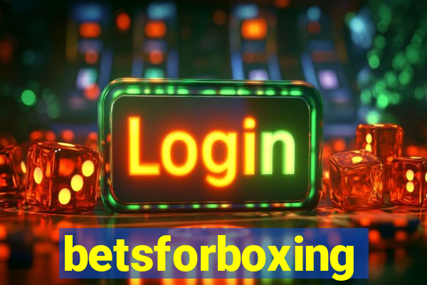 betsforboxing