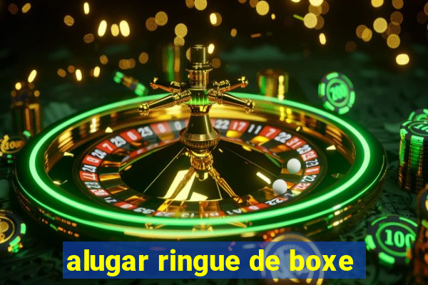 alugar ringue de boxe