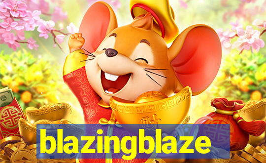 blazingblaze