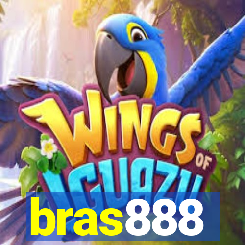 bras888