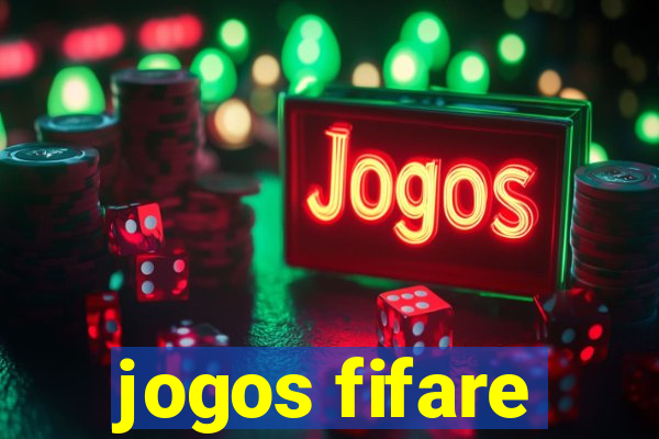 jogos fifare