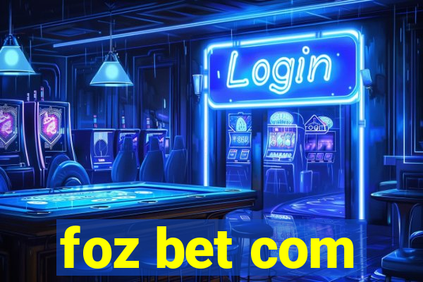 foz bet com