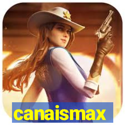 canaismax