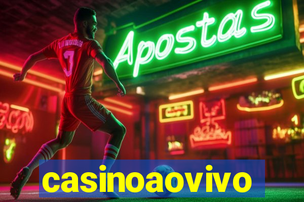 casinoaovivo