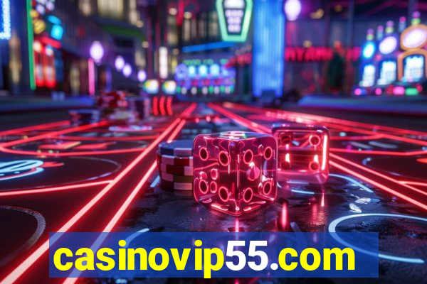 casinovip55.com