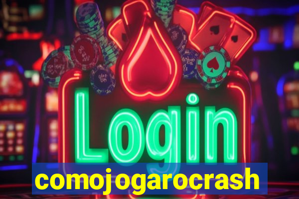 comojogarocrash