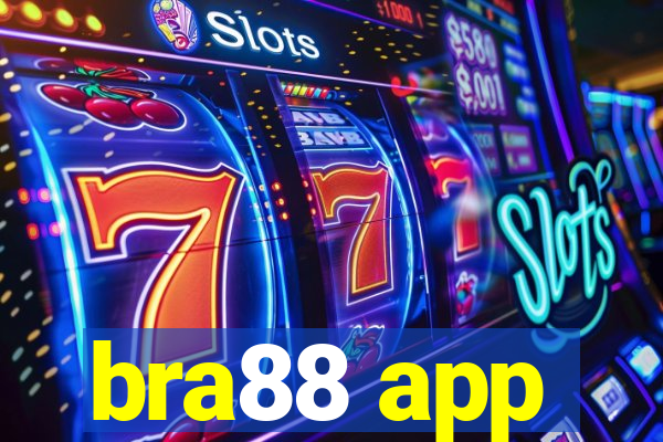 bra88 app