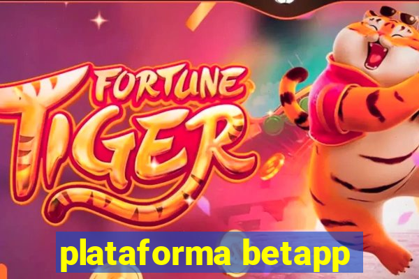 plataforma betapp