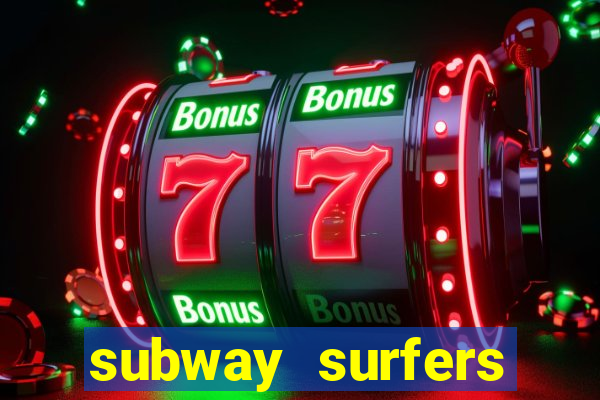 subway surfers zurich jogar