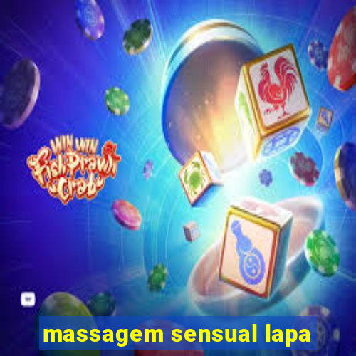 massagem sensual lapa