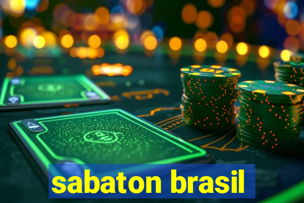 sabaton brasil