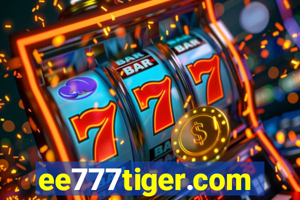 ee777tiger.com