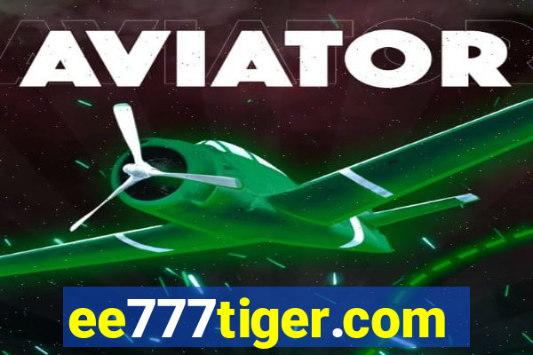 ee777tiger.com