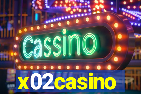 x02casino