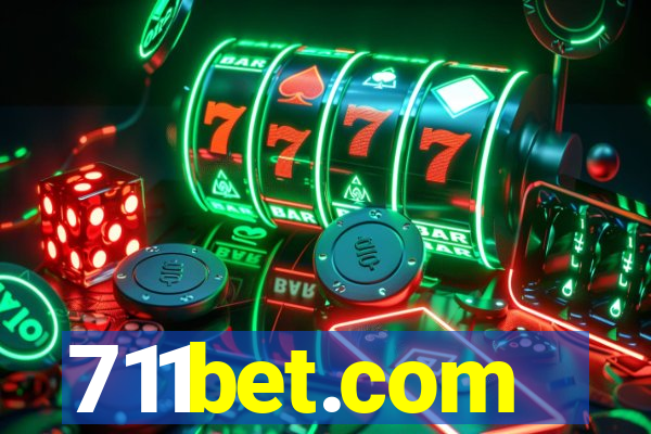 711bet.com