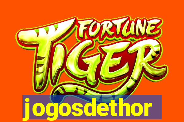 jogosdethor