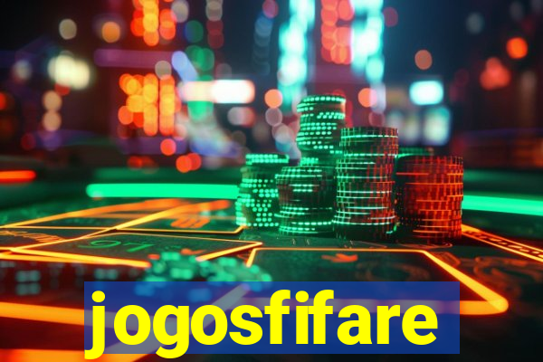 jogosfifare