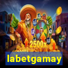 labetgamay