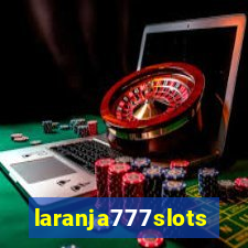 laranja777slots.com