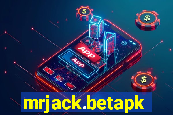 mrjack.betapk