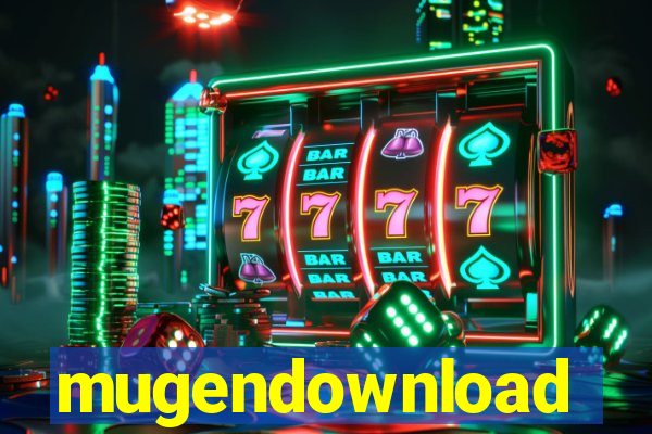 mugendownload