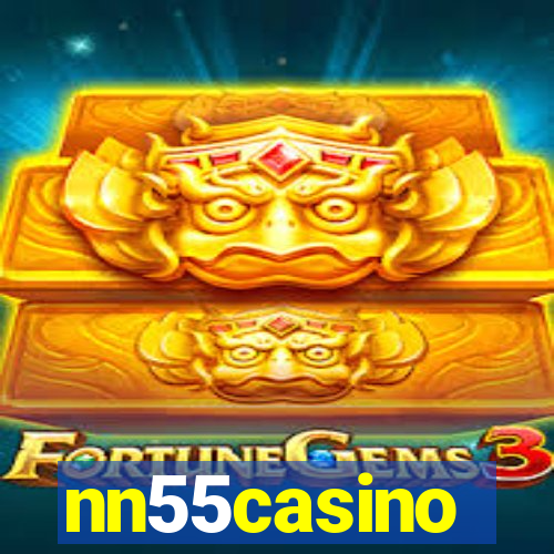 nn55casino