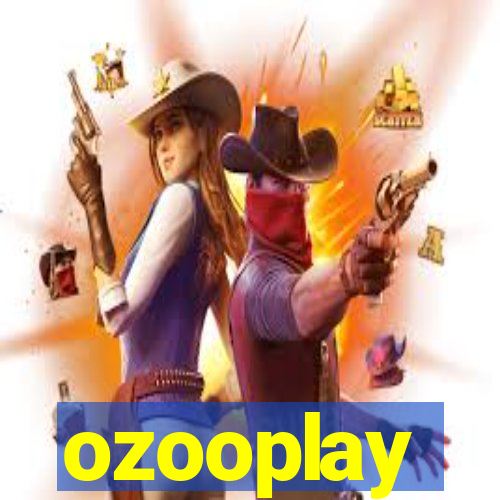 ozooplay