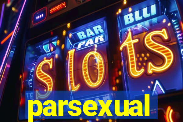 parsexual