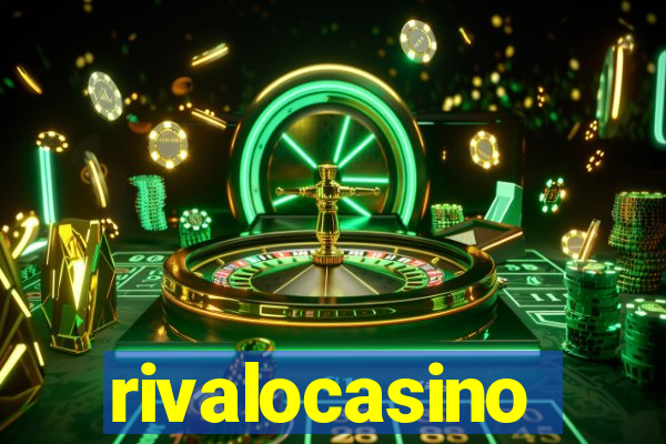 rivalocasino