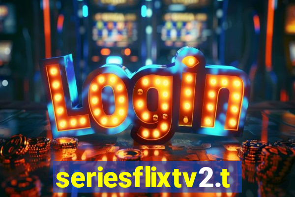 seriesflixtv2.to