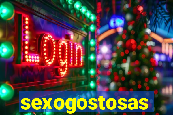 sexogostosas