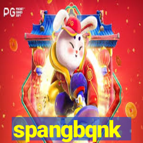 spangbqnk