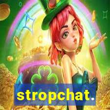 stropchat.