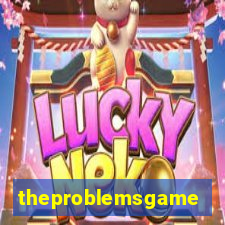 theproblemsgames.com