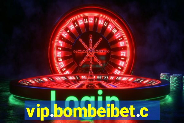 vip.bombeibet.com