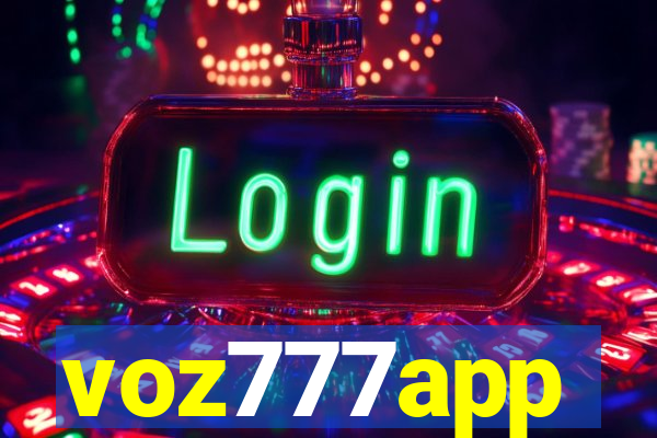 voz777app