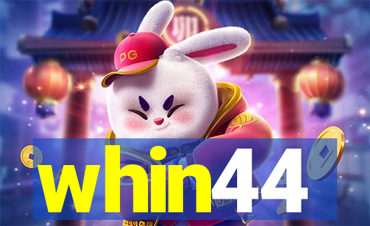 whin44